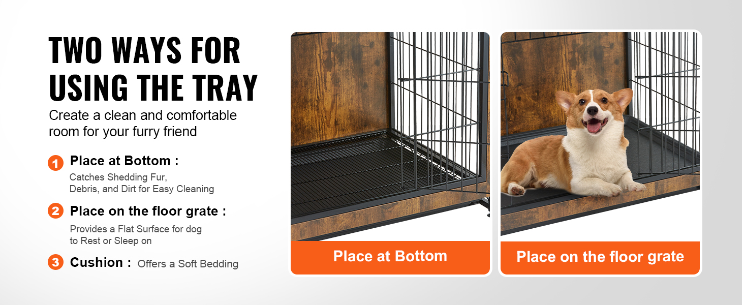 two ways to use tray in VEVOR dog crate furniture. corgi lying on floor grate with cushion.