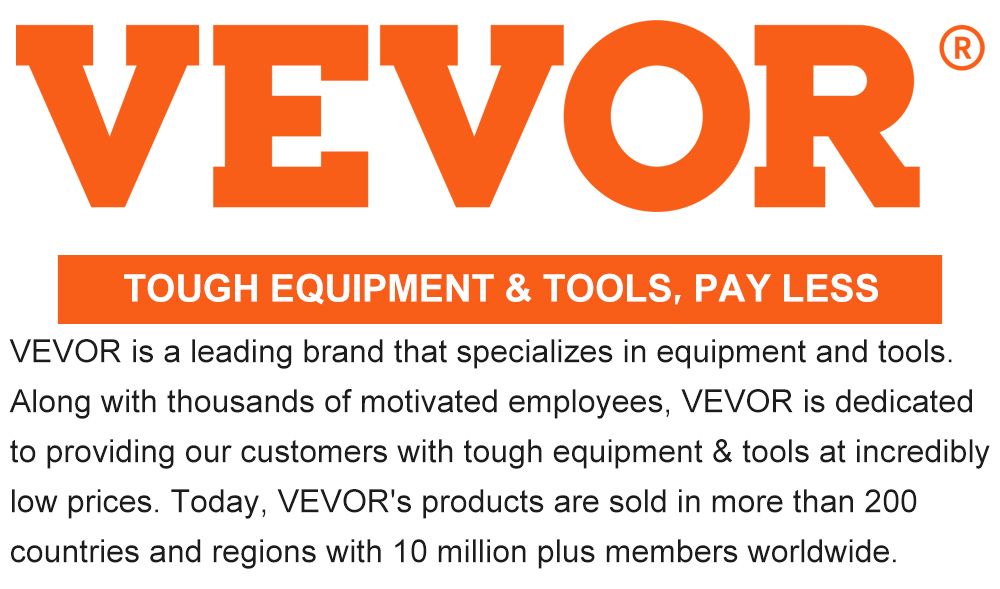 VEVOR: tough equipment & tools, pay less. leading brand in over 200 countries.